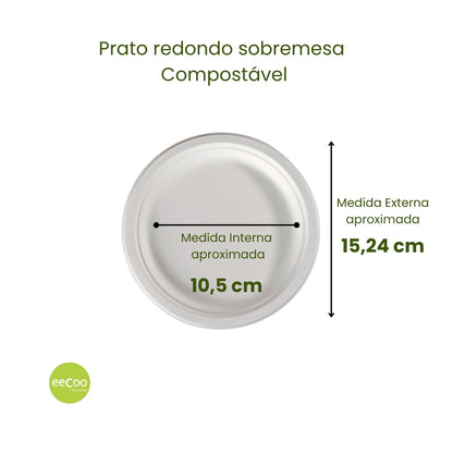 Prato redondo sobremesa 15,24cm biodegradável e compostável – 50 un