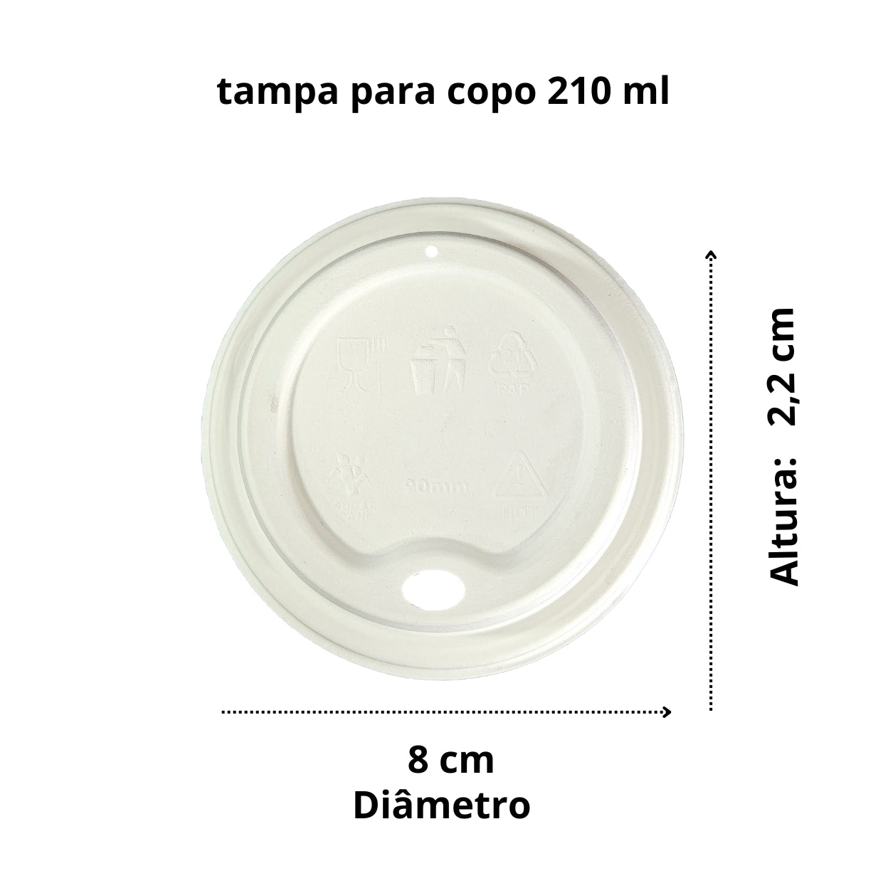 Tampa biodegradável e compostável para copo 210 ml - 50 un